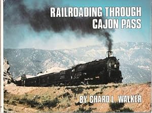 Seller image for Railroading Through the Cajon Pass for sale by Culpepper Books
