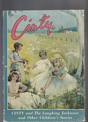 CINTY AND THE LAUGHING JACKASSES AND OTHER CHILDREN's STORIES