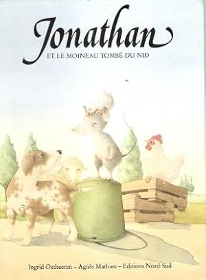 Immagine del venditore per Jonathan et Le Moineau tomb Du Nid venduto da Au vert paradis du livre