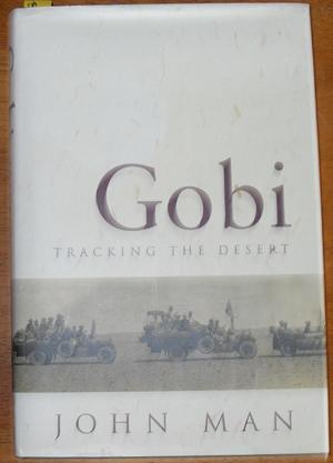 Seller image for Gobi: Tracking the Desert for sale by Reading Habit