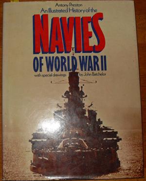 Illustrated History of the Navies of World War II, An