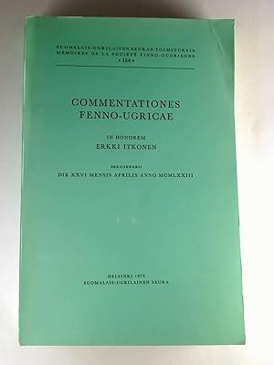 Commentationes Fenno-Ugricae. In honorem Erkki Itkonen.