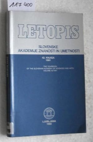 LETOPIS - Slovenske Akademije Znanosti in umetnosti - 42. Knjiga / 1991. The Yearbook of the Slov...