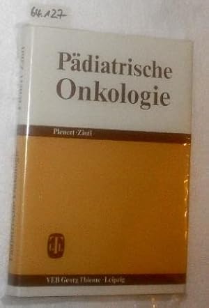 Pädiatrische Onkologie.