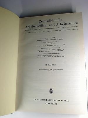 Zentralblatt für Arbeitsmedizin und Arbeitsschutz. - 13. Bd. / 1963 (gebundener Jahresbd.)