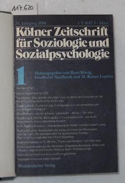 Kölner Zeitschrift für Soziologie und Sozialpsychologie - 36. Jahrg. / 1984, Nr. 1 - 4, außer 2