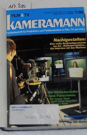Film & TV Kameramann. - Fachzeitschrift für Produktion und Postproduktion in Film, TV und Video. ...