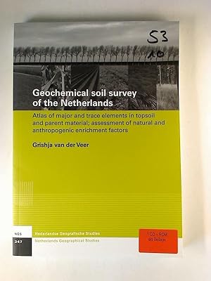 Geochemical soil survey of the Netherlands : Atlas of major and trace elements in topsoil and par...