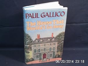 Seller image for The House That Wouldn't Go Away for sale by Gemini-Books