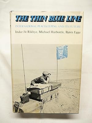 Bild des Verkufers fr The Thin Blue Line: International Peacekeeping and Its Future zum Verkauf von Prestonshire Books, IOBA