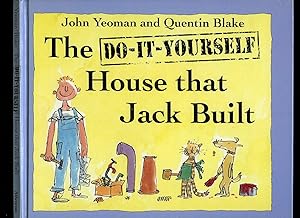 Seller image for The Do-It-Yourself House That Jack Built for sale by Little Stour Books PBFA Member