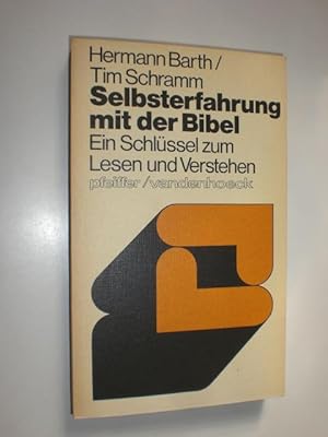 Seller image for Selbsterfahrung mit der Bibel. Ein Schlssel zum Lesen und Verstehen. for sale by Stefan Kpper