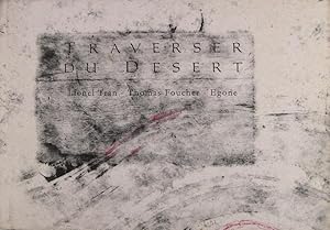 Seller image for Traverser du dsert for sale by Philippe Lucas Livres Anciens