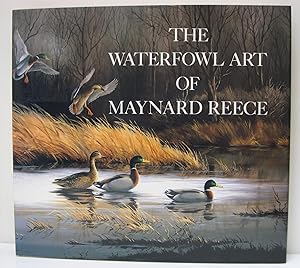 Immagine del venditore per The Waterfowl Art of Maynard Reece (signed copy) venduto da JTC Books