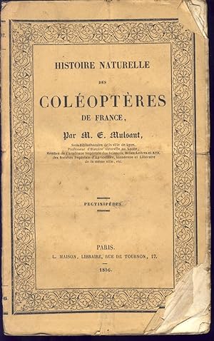 Histoire naturelle des Coléoptères de France. Pectinipèdes
