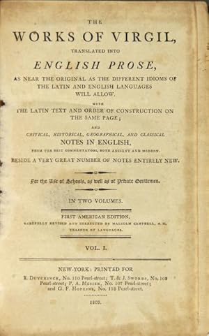 The works of Virgil, translated into English prose with the Latin text . and critical historical,...