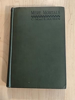 Imagen del vendedor de Mere Mortals Medico-Historical Essays a la venta por Bradley Ross Books