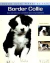 Seller image for Border Collie (Nuevas guas perros de raza) for sale by Agapea Libros