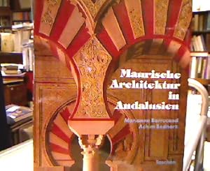 Imagen del vendedor de Maurische Architektur in Andalusien. a la venta por Antiquariat Michael Solder