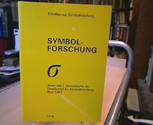 Seller image for Symbolforschung. Akten des 1. Symposions der Gesellschaft fr Symbolforschung Bern 1983. Hrsg. von der Gesellschaft fr Symbolforschung Bern. (= Schriften zur Symbolforschung. 1.) for sale by Antiquariat Michael Solder