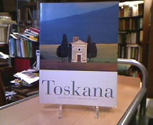 Toskana. Texte von Jean Taverne / Fotos Wojtek Buss.