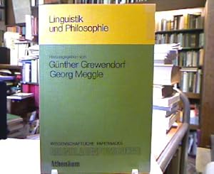 Linguistik und Philosophie. Wissenschaftliche Paperbacks Grundlagenforschung : Studien , 3.