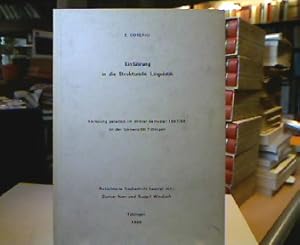 Einführung in die Strukturelle Linguistik. Vorlesung gehalten im Winter-Semester 1967/68 an der U...