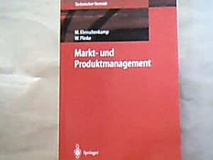 Markt- und Produktmanagement : die Instrumente des technischen Vertriebs. Wulff Plinke (Hrsg.),, ...