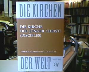 Immagine del venditore per Die Kirche der Jnger Christi (Disciples) : progressiver amerikan. Protestantismus in Geschichte u. Gegenwart. (=Die Kirchen der Welt ; Bd. 16). bers. aus d. Engl.: Gerhard Raabe. venduto da Antiquariat Michael Solder