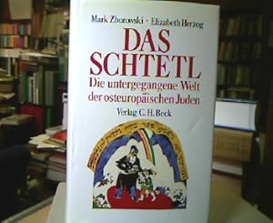 Bild des Verkufers fr Das Schtetl : Die untergegangene Welt der osteuropischen Juden. [Aus dem Amerikan. von Hans Richard]. zum Verkauf von Antiquariat Michael Solder