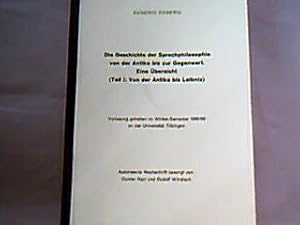 Die Geschichte der Sprachphilosophie von der Antike bis zur Gegenwart. Eine Übersicht. (Teil I: V...