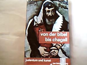 Seller image for Von der Bibel bis Chagall. Judentum und Kunst for sale by Antiquariat Michael Solder