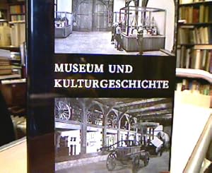 Museum und Kulturgeschichte. Festschrift für Wilhelm Hansen Hrsg. Von M. Bringemeier, Paul Pieper...