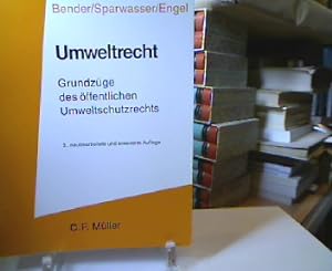 Umweltrecht : Grundzüge des öffentlichen Umweltschutzrechts. von , Reinhard Sparwasser und Rüdige...