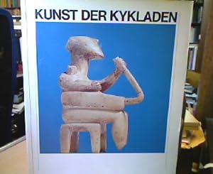 Kunst und Kultur der Kykladeninseln im 3. Jahrtausend v. Chr. Ausstellung unter dem Patronat des ...