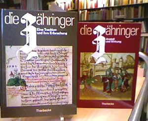 Die Zähringer. Bd. 1: Eine Tradition und ihre Erforschung, Bd. 2: Anstoß und Wirkung. Katalog zur...