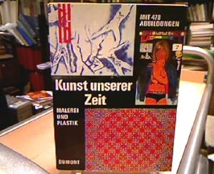 Seller image for Kunst unserer Zeit Malerei und Plastik for sale by Antiquariat Michael Solder