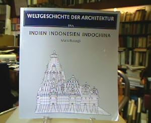 Indien Indonesien Indochina (Weltgeschichte der Architektur).