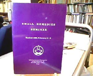 Small Remedies Seminar. Hechtel 1990, Februar 5 -9