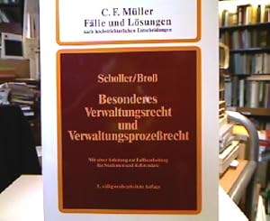 Bild des Verkufers fr Besonderes Verwaltungsrecht und Verwaltungsprozessrecht. Mit einer Anleitung zur Fallbearbeitung fr Studenten und Referendare. C. F. Mller Flle und Lsungen nach hchstrichterlichen Entscheidungen.Bd. 13., zum Verkauf von Antiquariat Michael Solder