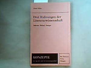 Drei Richtungen der Literaturwissenschaft : Scherer, Walzel, Staiger. Aus d. Engl. übertr. von Ma...