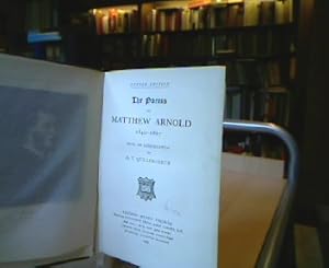 The Poems of Matthew Arnold 1840-1867. With an Introduction by A. T. Quiller-Couch.