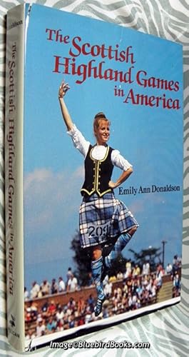 The Scottish Highland Games in America