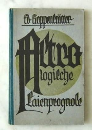 Astrologische Laienprognose