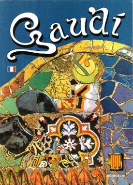 GAUDI . Publication à L'occasion Du 150° Anniversaire de La Naissance De Antoni Gaudi