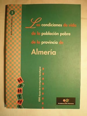 Las condiciones de vida de la población pobre de la provincia de Almería