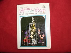 Seller image for Rubies and Roses. Gems Portrayed in Flowers. for sale by BookMine