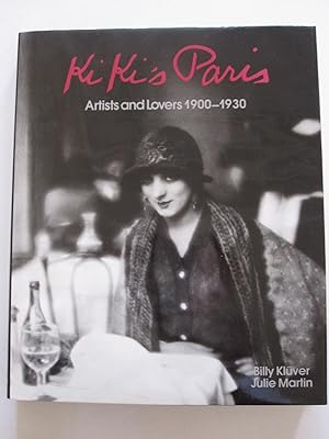 Kiki's Paris - Artists and Lovers 1900-1930