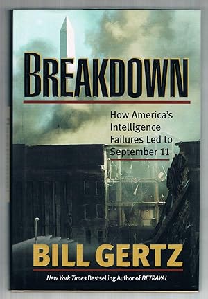 Seller image for Breakdown: How America's Intelligence Failures Led to September 11 for sale by Riverhorse Books