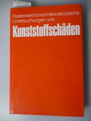 Imagen del vendedor de Rasterelektronenmikroskopische Untersuchungen von Kunststoffschden a la venta por Gebrauchtbcherlogistik  H.J. Lauterbach